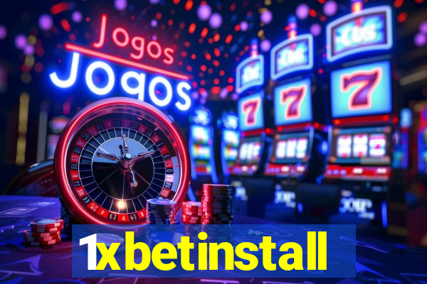 1xbetinstall