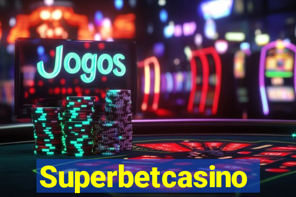 Superbetcasino