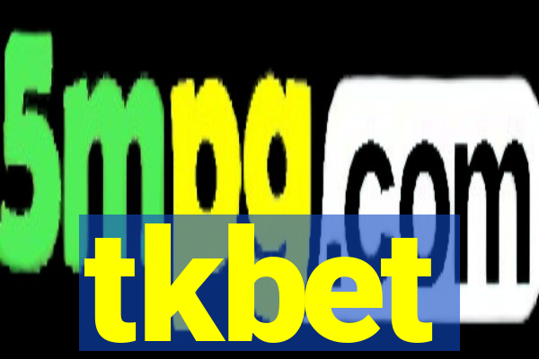 tkbet