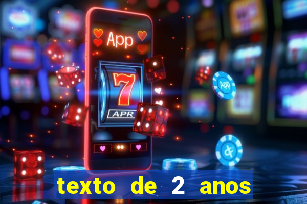 texto de 2 anos de namoro
