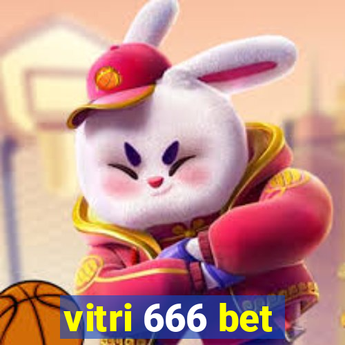 vitri 666 bet
