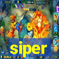 siper