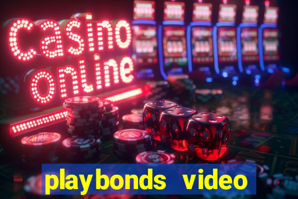 playbonds video bingo gratis