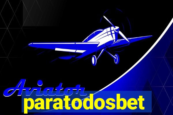 paratodosbet