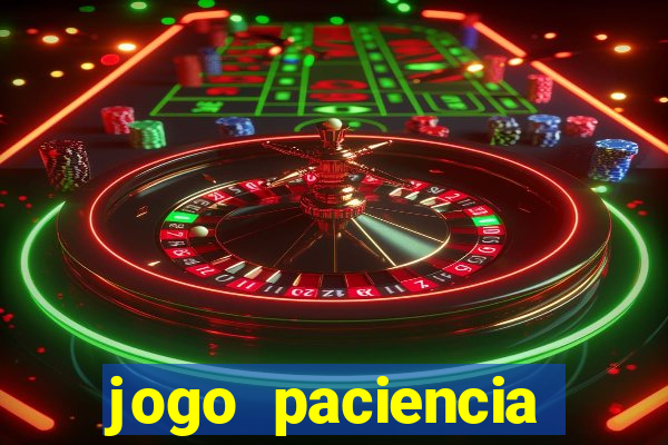 jogo paciencia spider haja paciencia