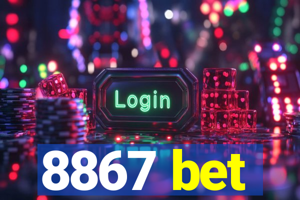 8867 bet