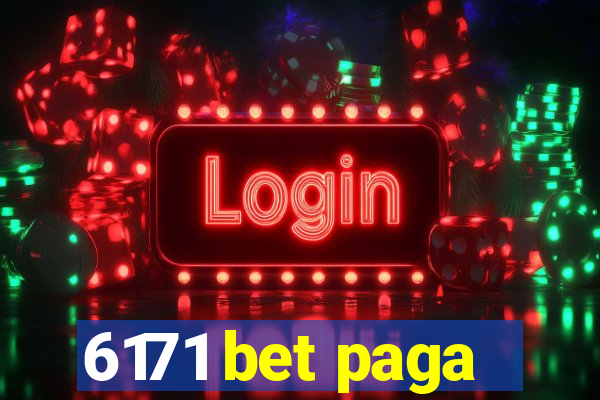 6171 bet paga