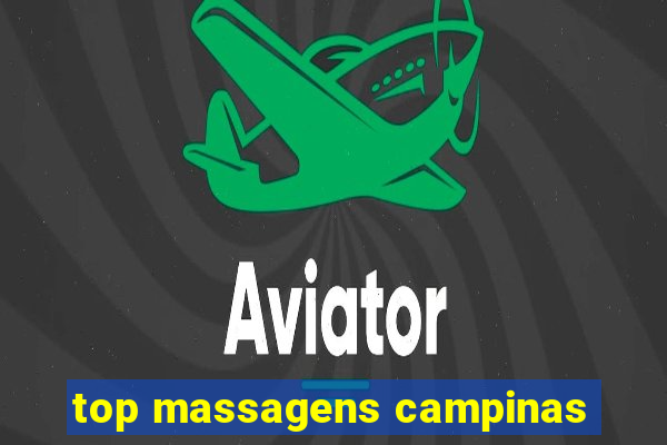 top massagens campinas