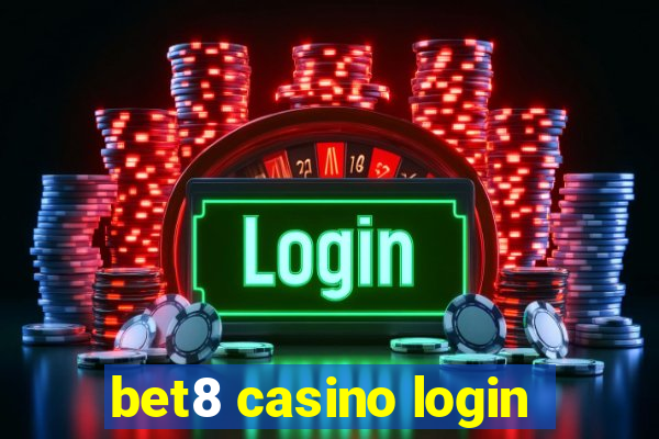 bet8 casino login