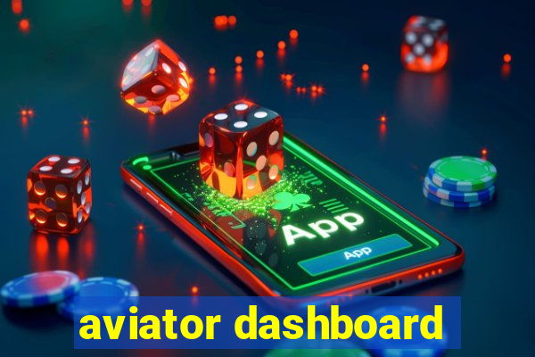 aviator dashboard