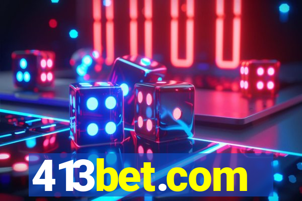 413bet.com