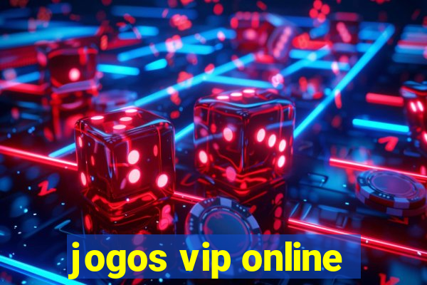 jogos vip online