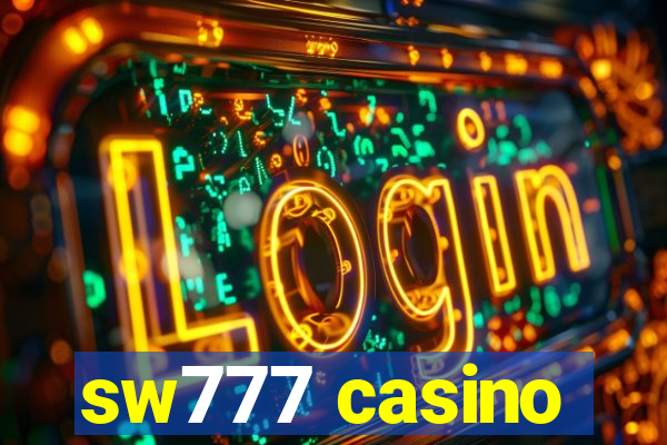 sw777 casino