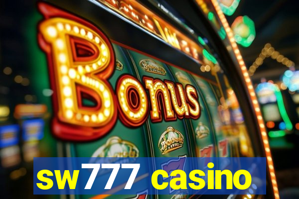 sw777 casino