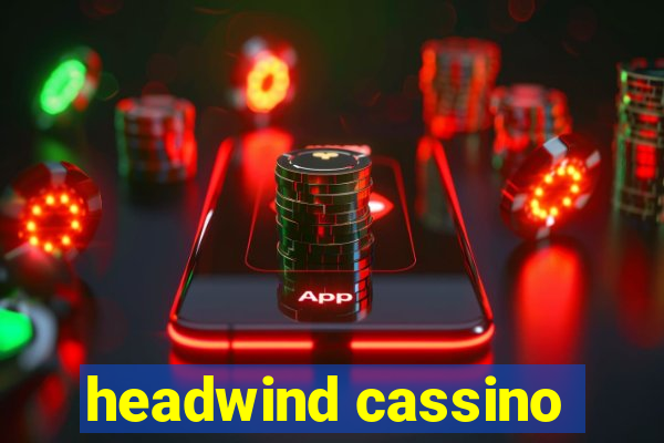 headwind cassino