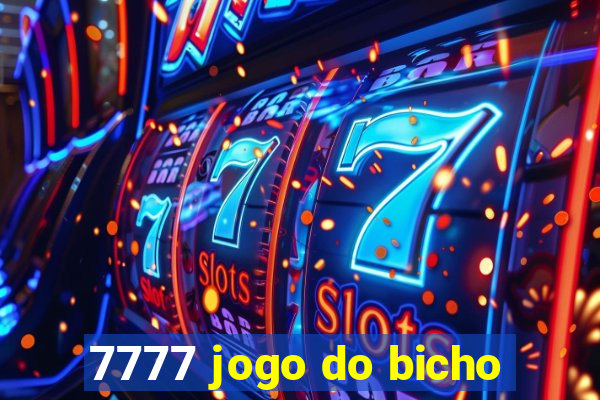 7777 jogo do bicho