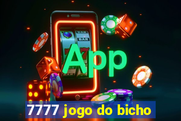 7777 jogo do bicho