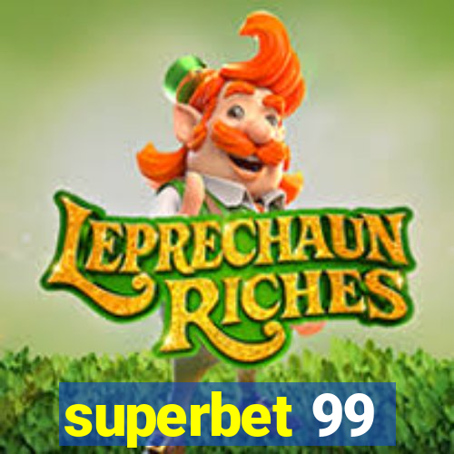 superbet 99