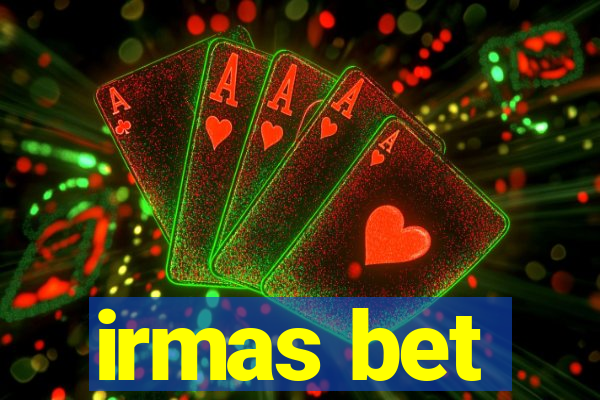 irmas bet