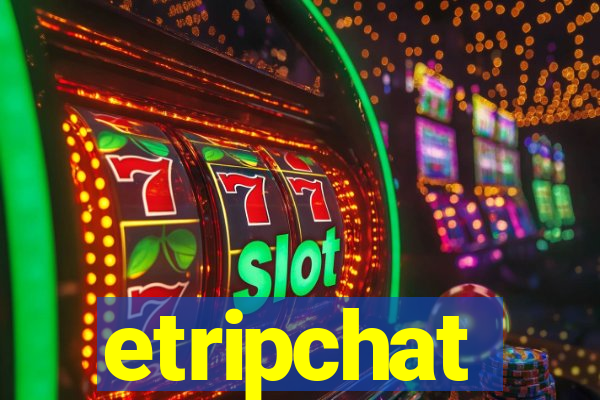 etripchat