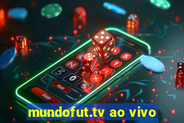 mundofut.tv ao vivo