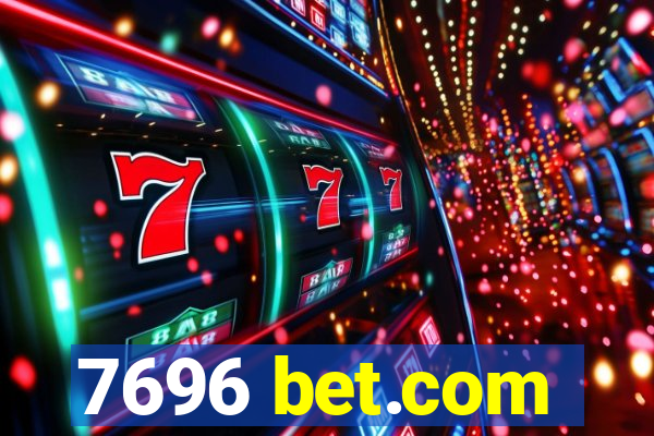7696 bet.com