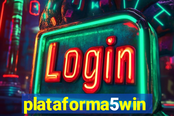 plataforma5win