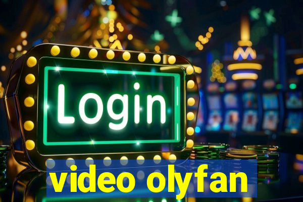 video olyfan