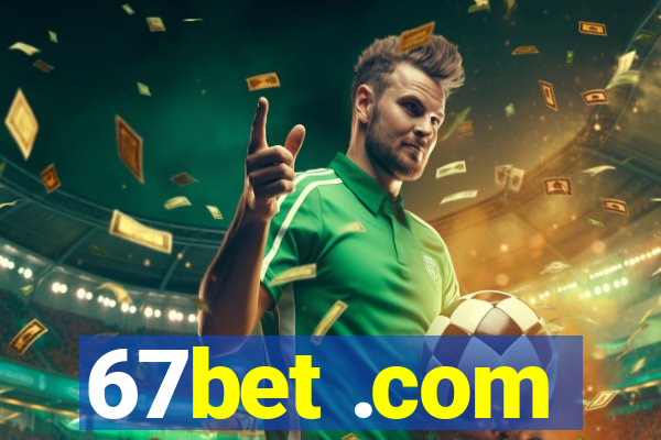 67bet .com
