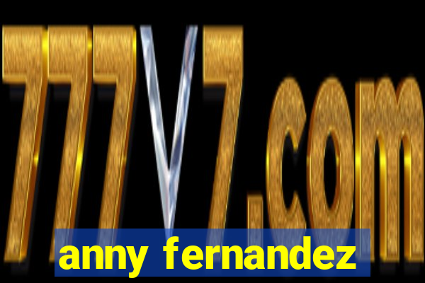 anny fernandez