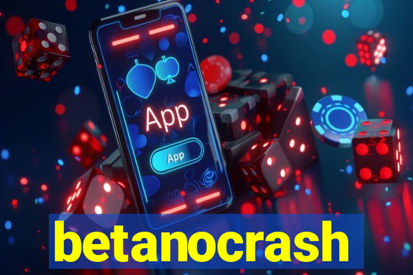 betanocrash