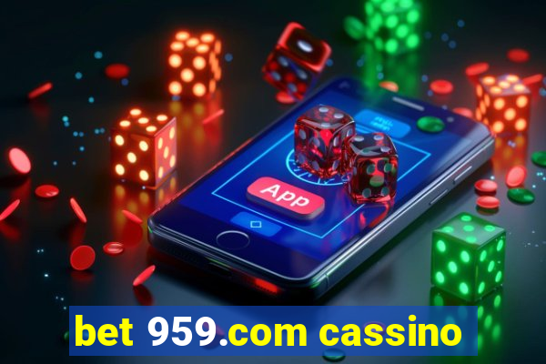 bet 959.com cassino