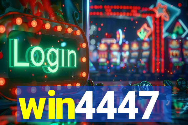 win4447