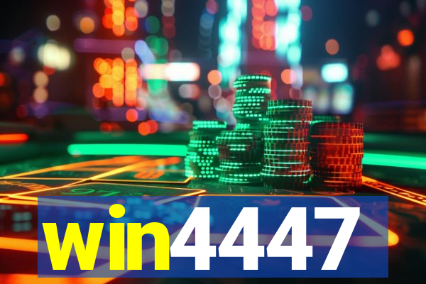 win4447