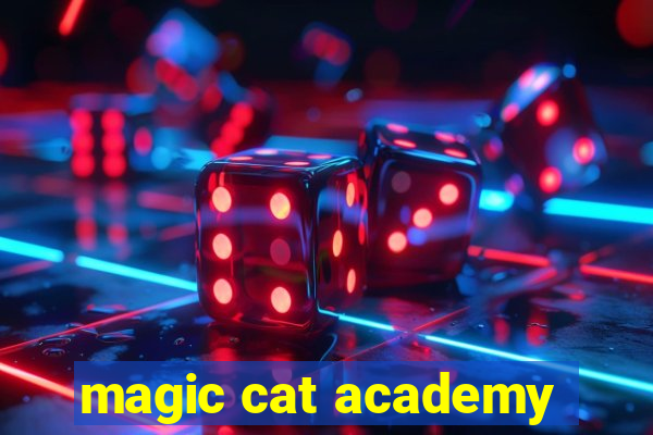 magic cat academy