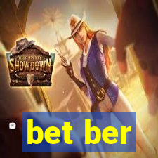 bet ber