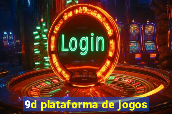 9d plataforma de jogos