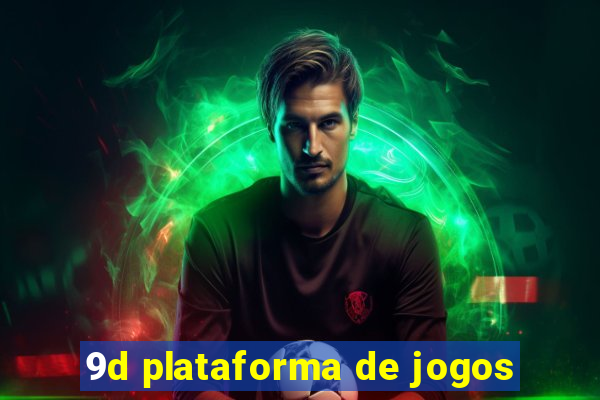 9d plataforma de jogos