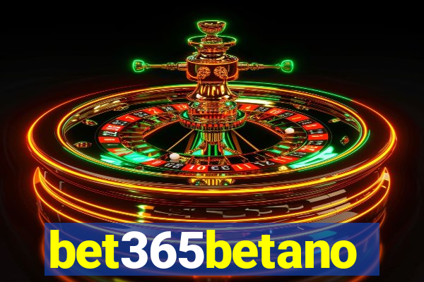 bet365betano