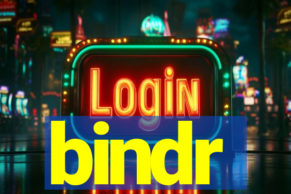 bindr