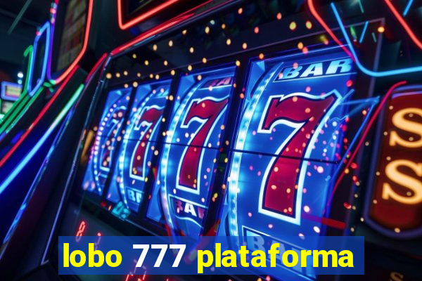 lobo 777 plataforma