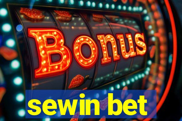 sewin bet