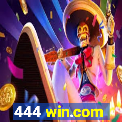 444 win.com