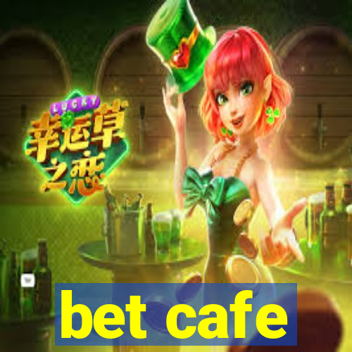 bet cafe