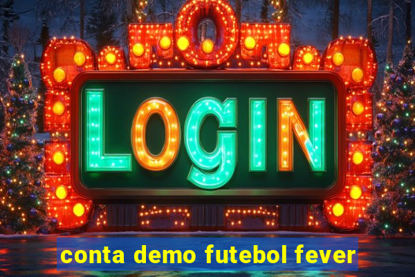 conta demo futebol fever