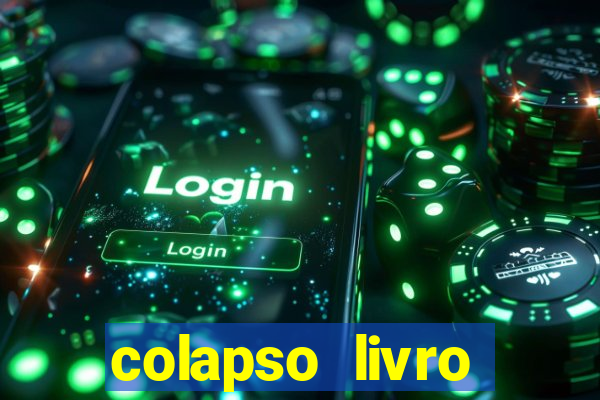 colapso livro darkside darkside books pdf