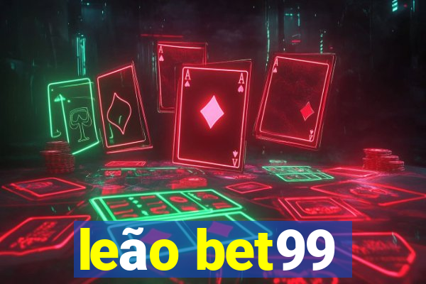 leão bet99