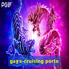 gays-cruising porto