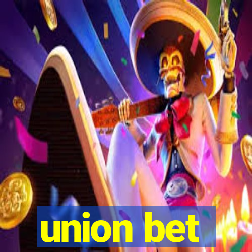 union bet
