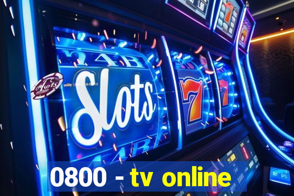 0800 - tv online